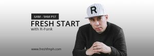 FReSH FM - Fresh Start with R-Funk