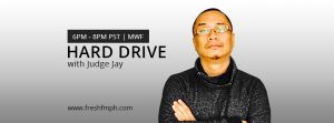 FReSH FM - Hard Drive with Judge Jay